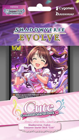 Shadowverse Evolve - The Idolm@ster Cinderella Girls - Cute - Crossover - Starter Deck